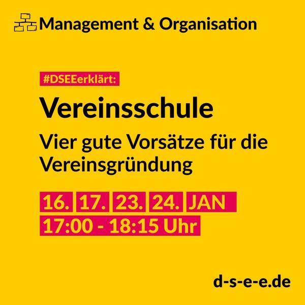 #DSEEerklärt Vereinsschule: vier gute Vorsätze für die Vereinsgründung
